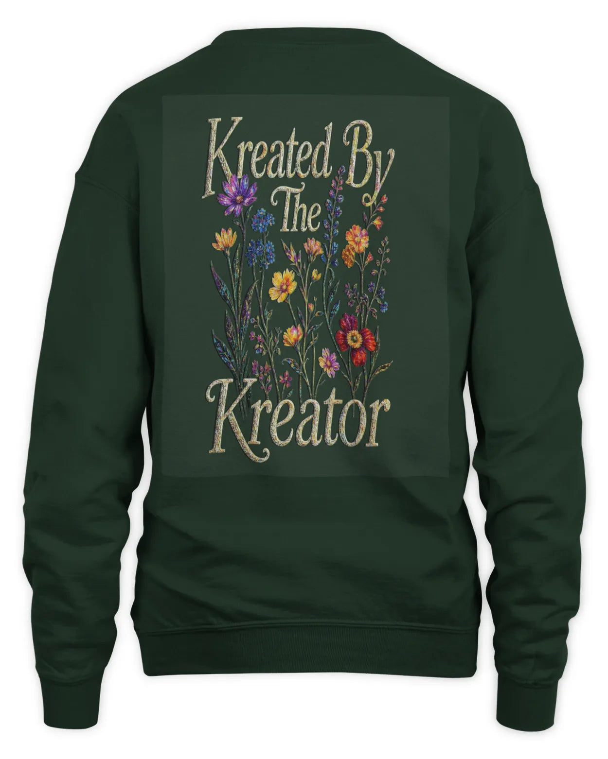 Kreated By The Kreator Unisex Sweatshirt